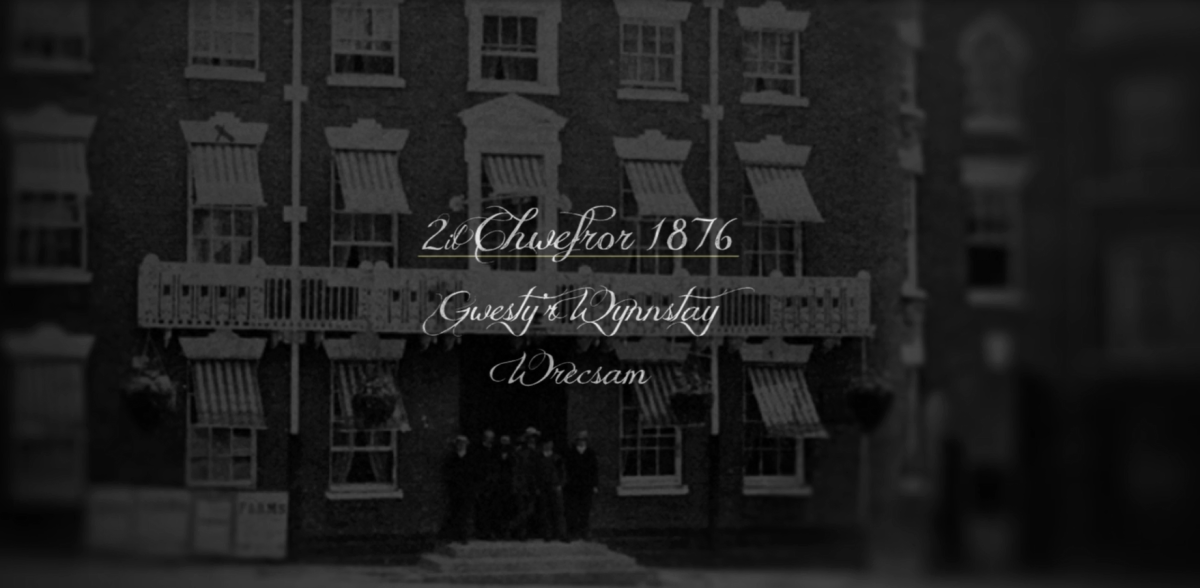 2il Chwefror 1876 Gwesty'r Wynnstay Wrecsam